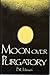 Moon over Purgatory
