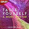 Taste Yourself