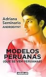 Modelos peruanas (que se ven peruanas) (Spanish Edition) Book cover for Modelos peruanas (que se ven peruanas) (Spanish Edition)