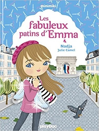 Les fabuleux patins d'Emma (Minimiki #18)