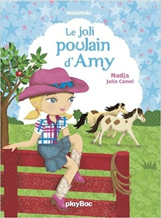 Le joli poulain d'Amy (Minimiki #7)