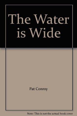 Water is Wide