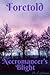 Foretold (Necromancer's Blight, #1)