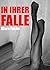 In ihrer Falle