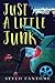 Just a Little Junk