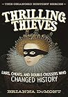 Thrilling Thieves...