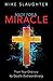 Made for a Miracle: From Yo...