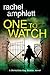One to Watch (Detective Kay Hunter #3)