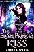 The Elven Prince’s Kiss: An Urban Fantasy Romance