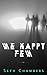 We Happy Few
