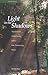 Light in the Shadows: Meditations While Living with a Life-Threatening Illness (English and French Edition)