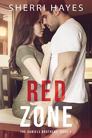 Red Zone (Daniels Brothers, #2)
