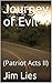 Journey of Evil:
