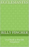 Ecclesiastes: 21st Book in the Old Testament Ecclesiastes: 21st Book in the Old Testament