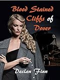 Blood Stained Cliffs of Dover