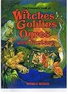 The Kincaid's Book of Witches, Goblins, Ogres and Fantasy