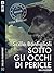 Sotto gli occhi di Pericle (Delos Passport) by Scilla Bonfiglioli