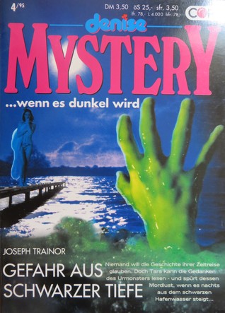 Gefahr aus schwarzer Tiefe (Mystery, #117)