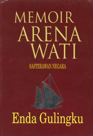 Memoir Arena Wati: Enda Gulingku (Paperback)