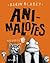 Animalotes. Episodio 1 by Aaron Blabey