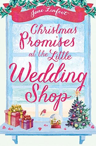 Christmas Promises at the Little Wedding Shop (The Little Wedding Shop by the Sea, #4)