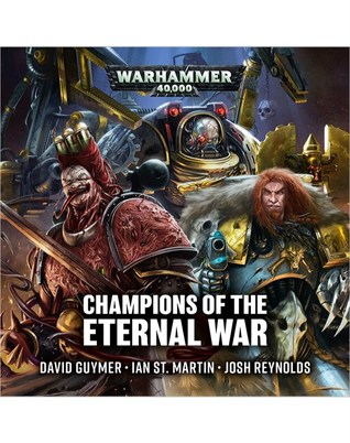 Champions of the Eternal War (Warhammer 40,000)