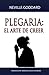 Plegaria: El Arte de Creer (Spanish Edition)