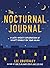 The Nocturnal Journal: A La...