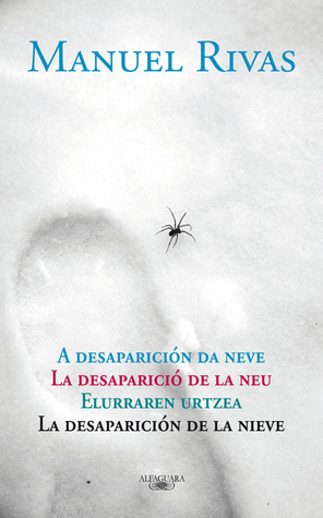 La desaparición de la nieve (Kindle Edition)