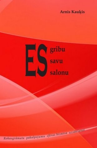 Es gribu savu salonu