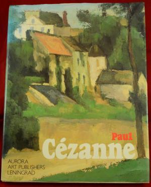 Paul Cezanne. Paintings from the Museums of the Soviet Union