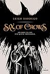 Book cover for Six of Crows (Six of Crows, #1)