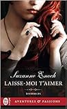 Laisse-moi t'aimer by Suzanne Enoch