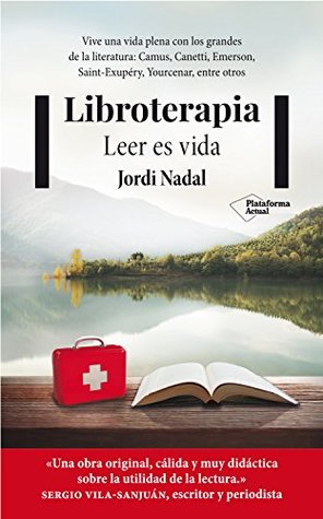 Libroterapia: Leer es vida (Kindle Edition)