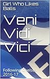 Veni Vidi Vici: Following Chelsea 2016-17