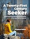 A Twenty-First Century Seeker by Pradhan Balter