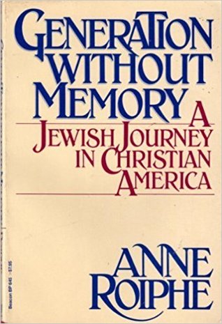 Generation without memory: A Jewish journey in Christian America (Paperback)
