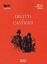 Delitti e castighi