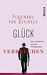 Glück: Eine Kurzgeschichte aus dem Weltbestseller "Verbrechen" Book cover for Glück: Eine Kurzgeschichte aus dem Weltbestseller "Verbrechen"