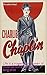Charlie Chaplin: Life is a ...