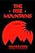 The Fire Mountains