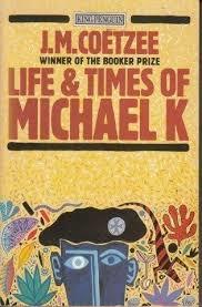 Life and Times of Michael K