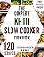 KETO SLOW COOKER COOKBOOK: ...