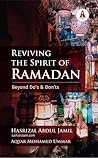 Reviving the Spirit of Ramadan: Beyond Do's and Don'ts