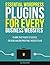 Essential Wordpress Plugins For Every Business Websites by Sachin Kumar