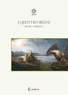 I quattro regni by Pietro Davide Tulipano