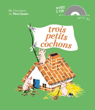 Trois Petits Cochons (Hardcover)