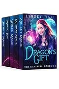 Dragon's Gift: The Huntress Complete Series