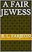 A Fair Jewess