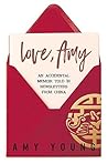 Love, Amy: An Acc...
